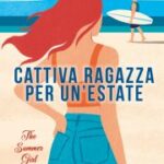 cattiva-ragazza-per-unestate-the-summer-girl-